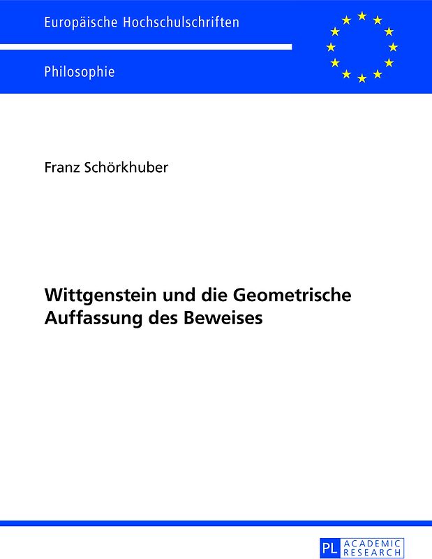 Wittgenstein und die Geometrische Auffassung des Beweises