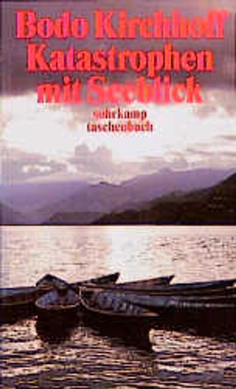 Katastrophen mit Seeblick