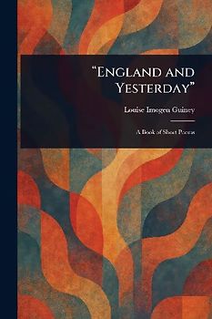 "England and Yesterday"