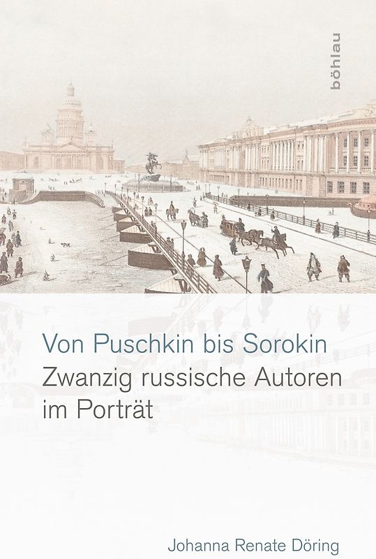 Von Puschkin bis Sorokin