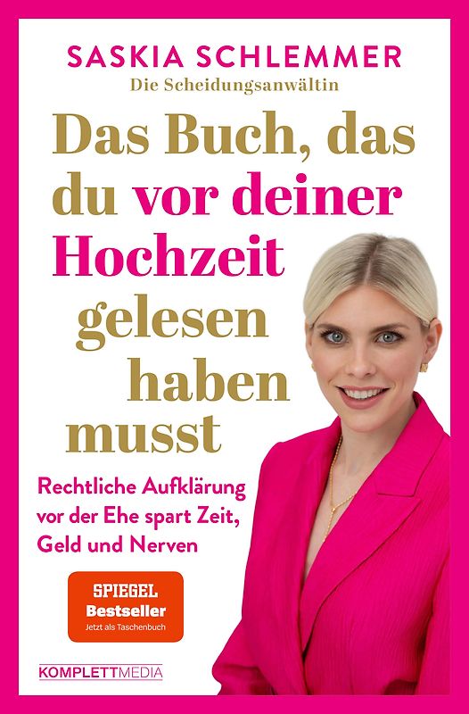 Das Buch, das du vor deiner Hochzeit gelesen haben musst (SPIEGEL-Bestseller)