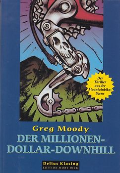 Der Millionen-Dollar-Downhill - Greg Moody [Broschiert]