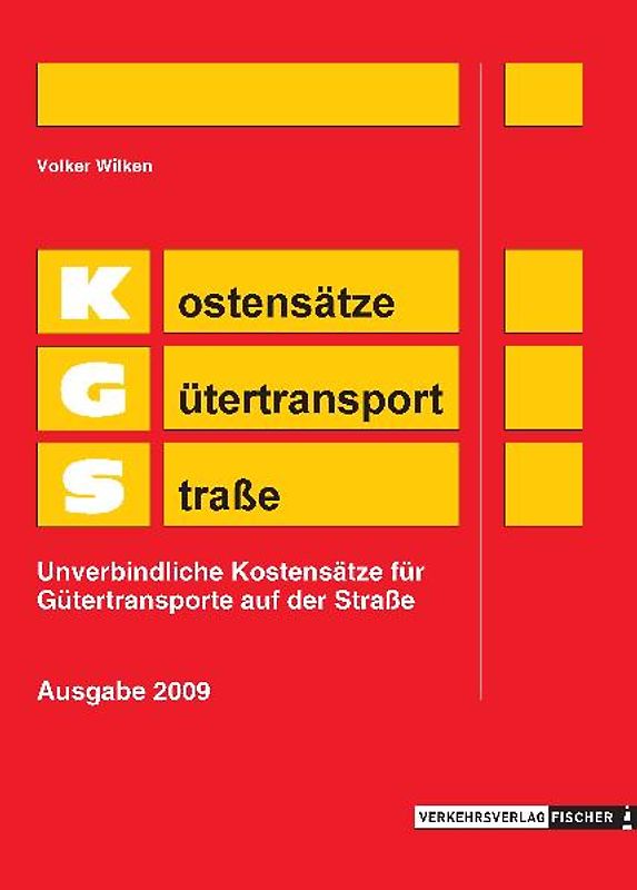 KGS Kostensätze Gütertransport Strasse