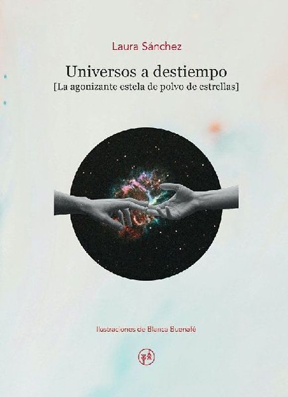 Universos a destiempo : la agonizante estela de polvo de estrellas