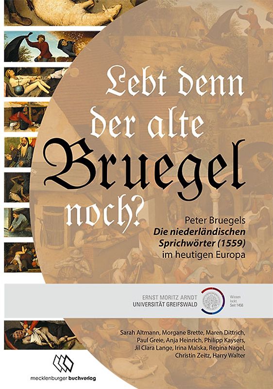 Lebt denn der alte Bruegel noch?