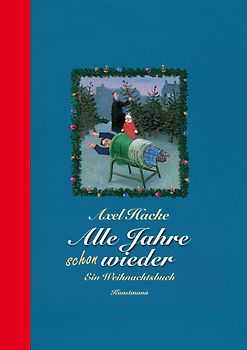 Alle Jahre schon wieder