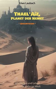 Thael'Aíz, Planet der Nemet * Gesamtband *