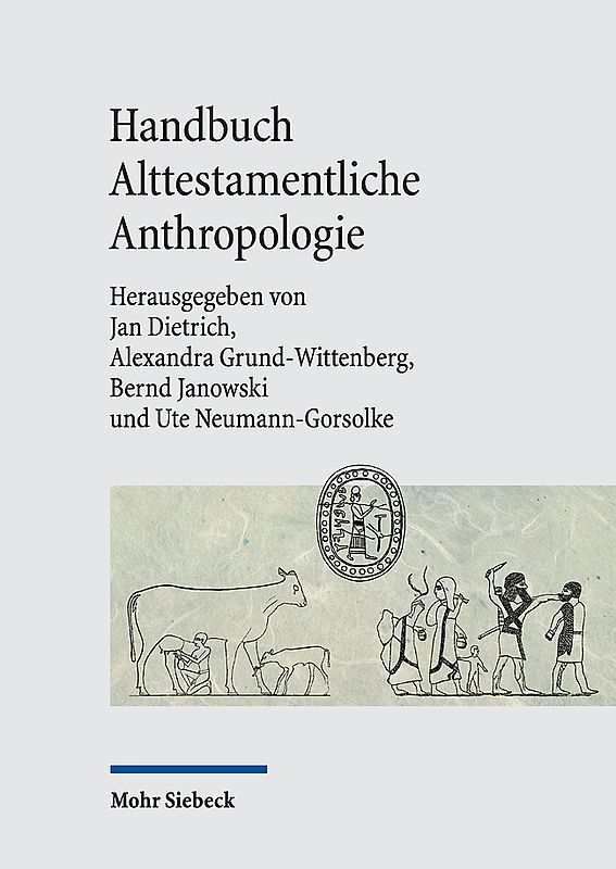 Handbuch Alttestamentliche Anthropologie