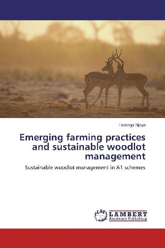 Emerging farming practices and sustainable woodlot management