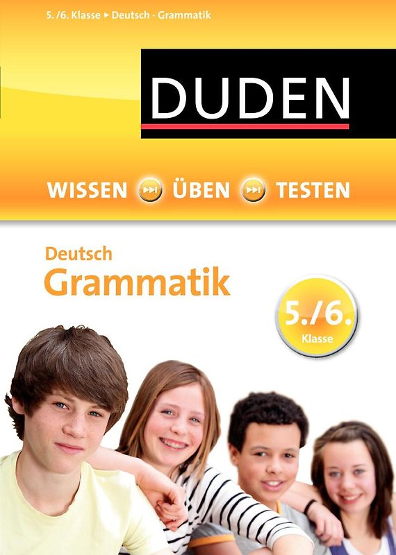 Wissen – Üben – Testen: Deutsch – Grammatik 5./6. Klasse