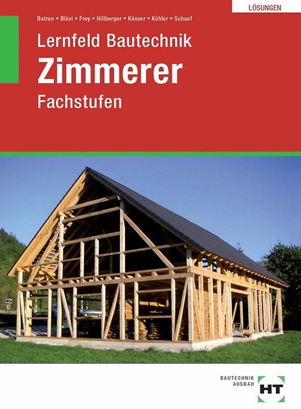 Lösungen Lernfeld Bautechnik Zimmerer