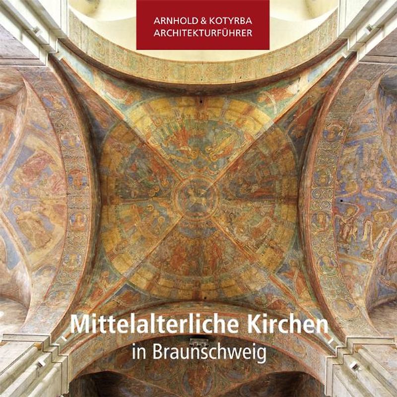 Mittelalterliche Kirchen in Braunschweig