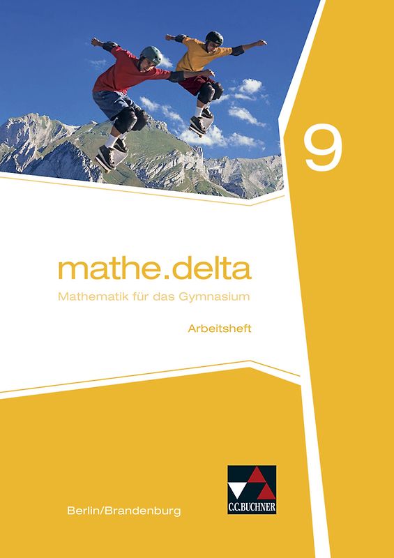 mathe.delta – Berlin/Brandenburg / mathe.delta Berlin/Brandenburg AH 9