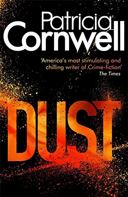 Dust - Patricia Cornwell [Hardcover]