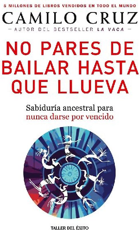 No pares de bailar hasta que llueva