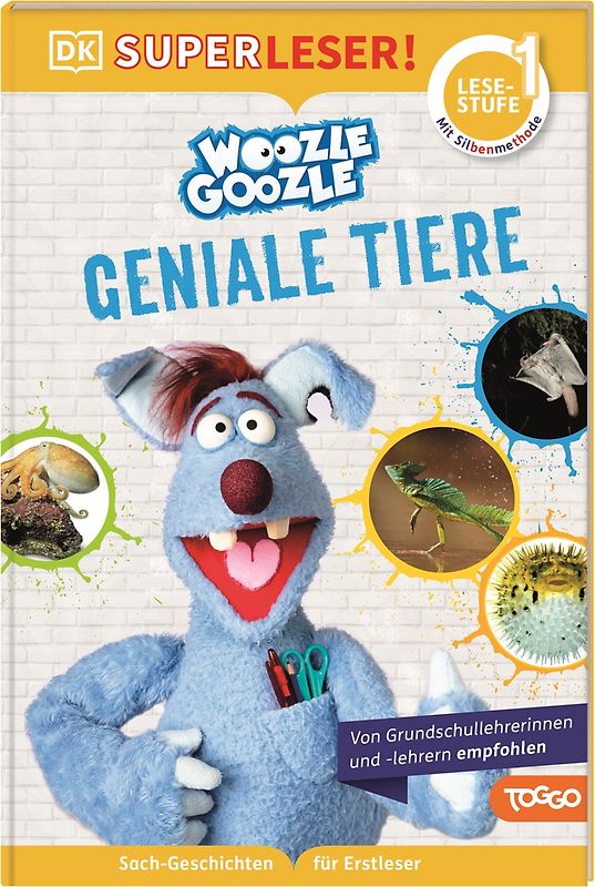 SUPERLESER! Woozle Goozle Geniale Tiere