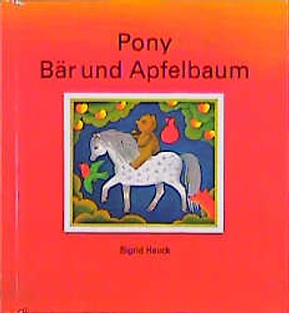 Pony, Bär und Apfelbaum