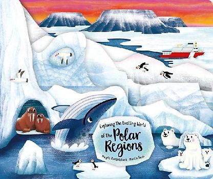 Exploring the Exciting World of the Polar Regions