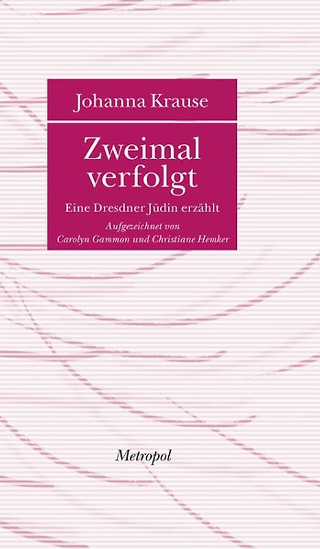 Zweimal verfolgt