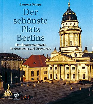 Der schönste Platz Berlins - Gendarmenmarkt