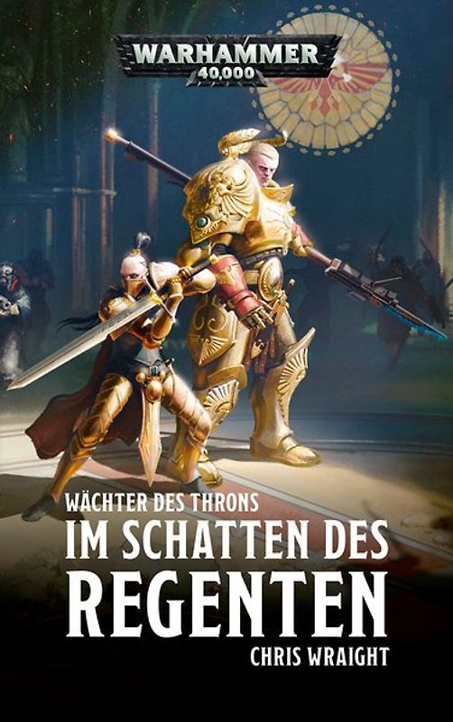Warhammer 40.000 - Im Schatten des Regenten
