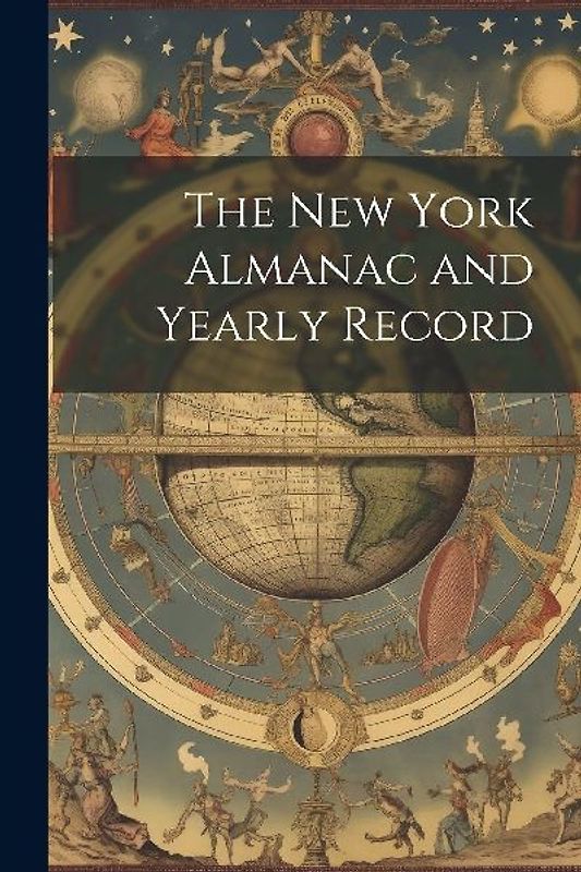 The New York Almanac and Yearly Record