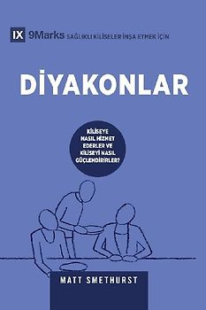 Deacons / Diyakonlar