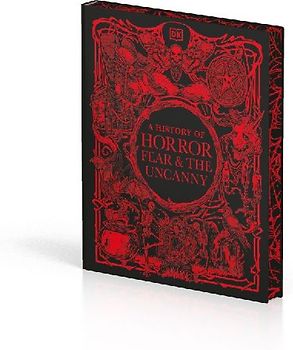 A History of Horror, Fear, and the Uncanny