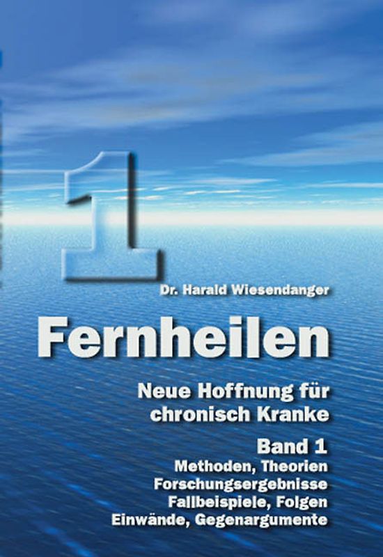 Fernheilen - Neue Hoffnung für chronisch Kranke