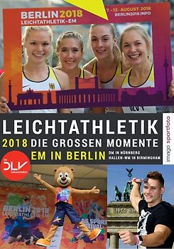 Leichtathletik 2018 - Die großen Momente