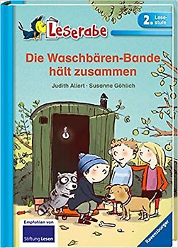 Leserabe - 2. Lesestufe: Die Waschbären-Bande hält zusammen