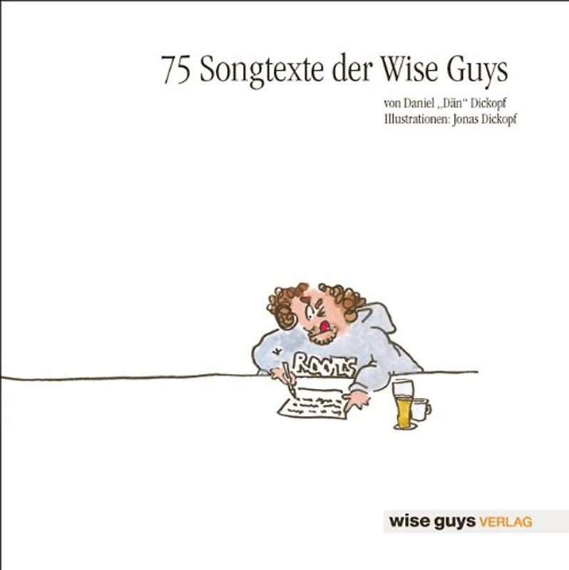 75 Songtexte der Wise Guys