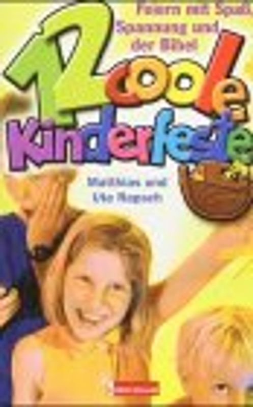 12 coole Kinderfeste