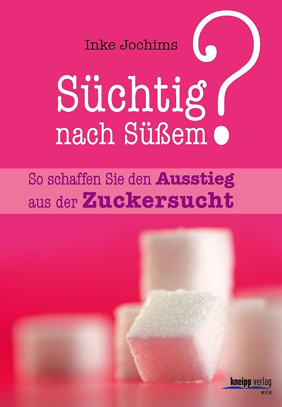 Süchtig nach Süßem?