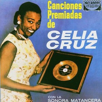 Celia Con la Sonora Mata Cruz - Canciones Premiadas de Celia