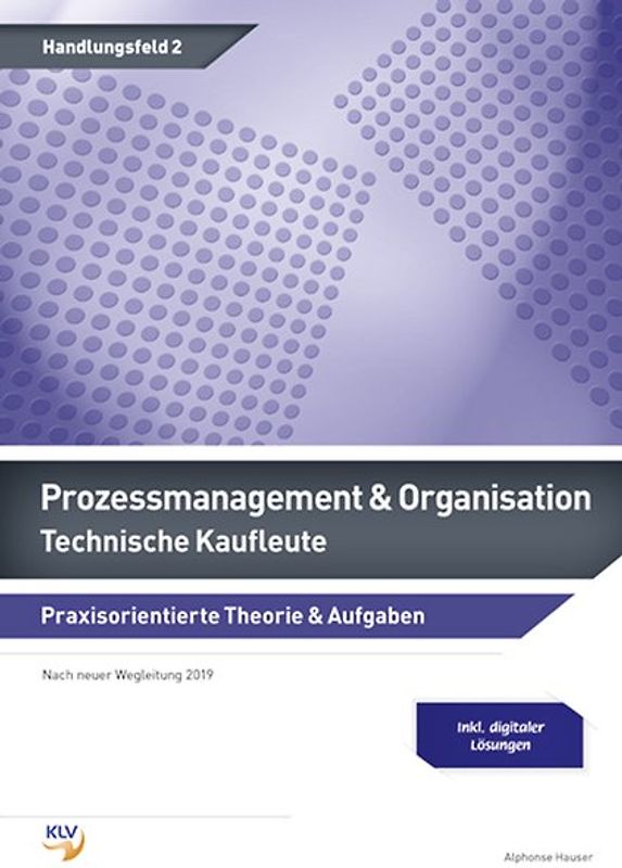 Prozessmanagement und Organisation / Prozessmanagement & Organisation