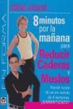 8 minutos por la mañana para reducir caderas y muslos