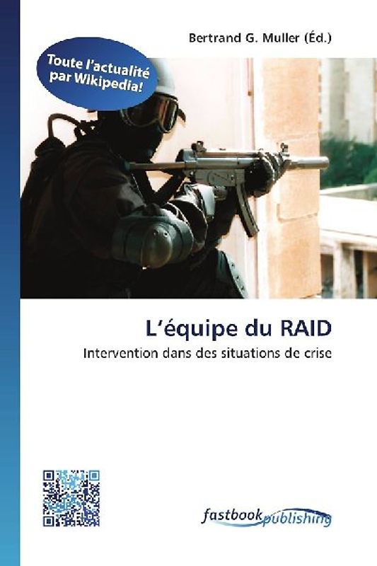 L'équipe du RAID