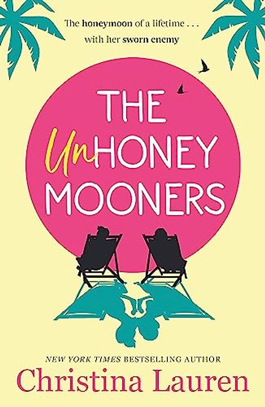 The Unhoneymooners: TikTok made me buy it! Escape to paradise with this hilarious and feel good romantic comedy
