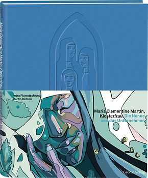 Klosterfrau. Eine Nonne erobert die Welt