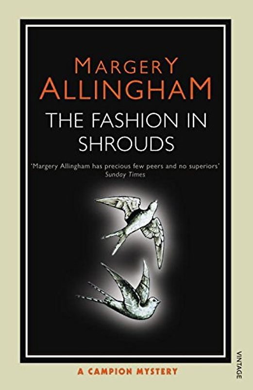 The Fashion in Shrouds - Allingham, Margery