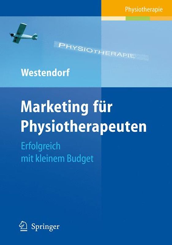 Marketing für Physiotherapeuten