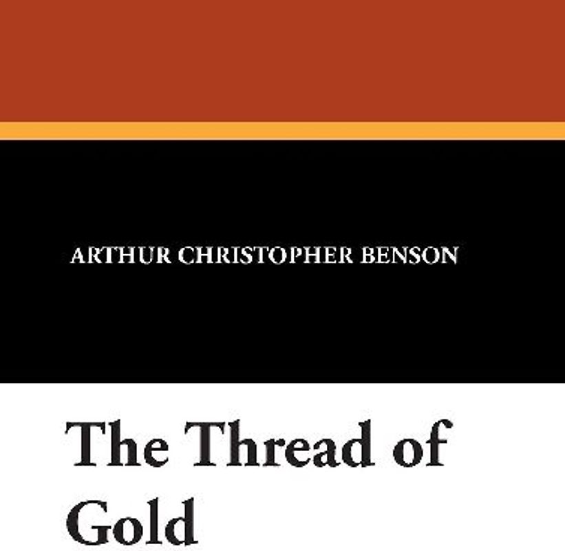 The Thread of Gold