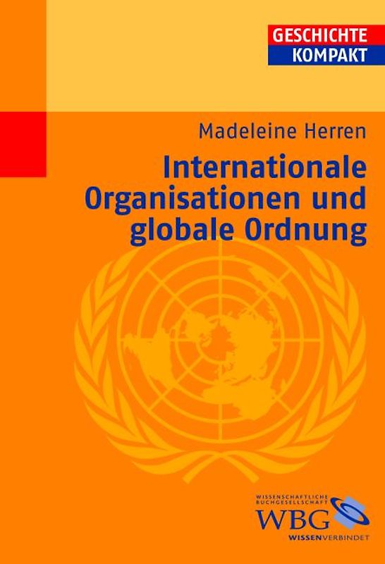 Internationale Organisationen seit 1865