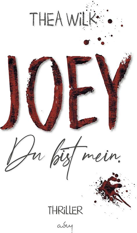 JOEY. du bist mein