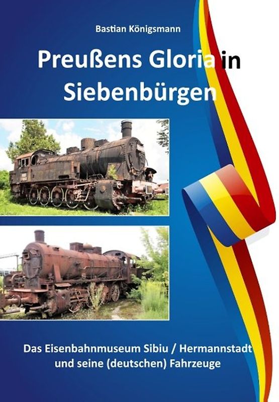 Preußens Gloria in Siebenbürgen