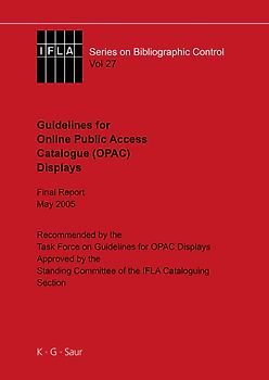 IFLA Guidelines for Online Public Access Catalogue (OPAC) Displays