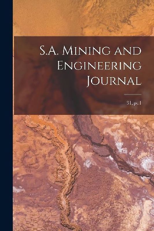 S.A. Mining and Engineering Journal; 31, pt.1