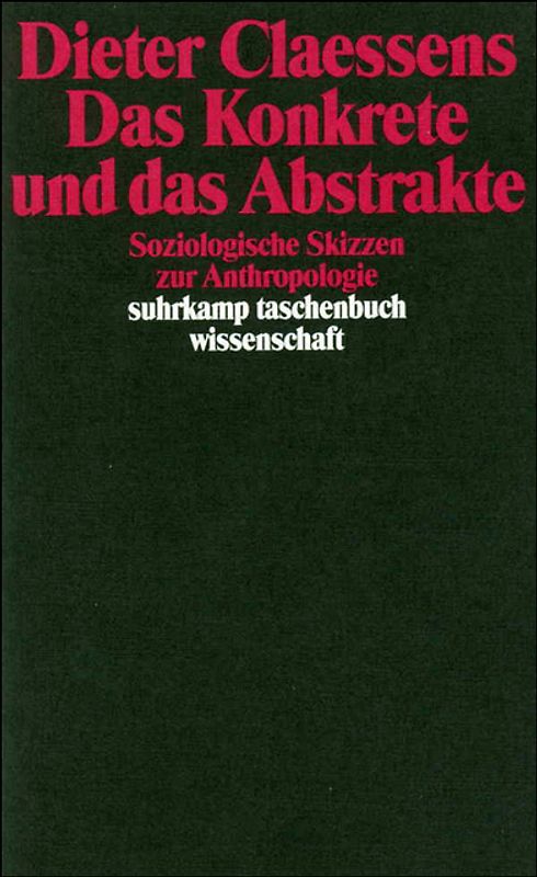 Das Konkrete und das Abstrakte