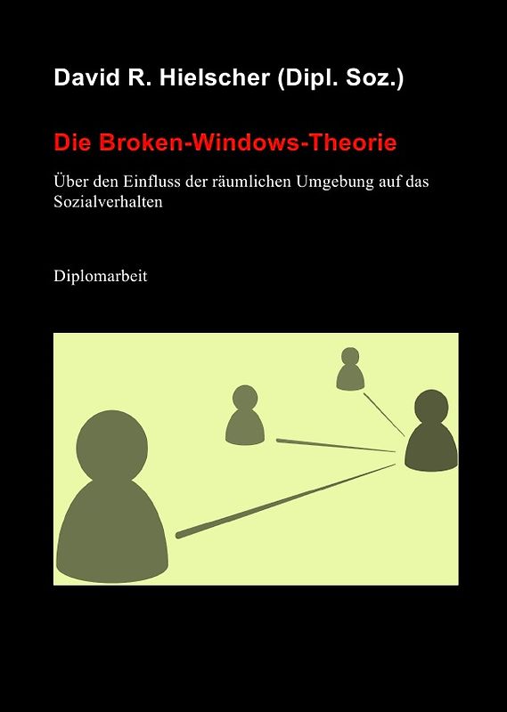 Die Broken-Windows-Theorie